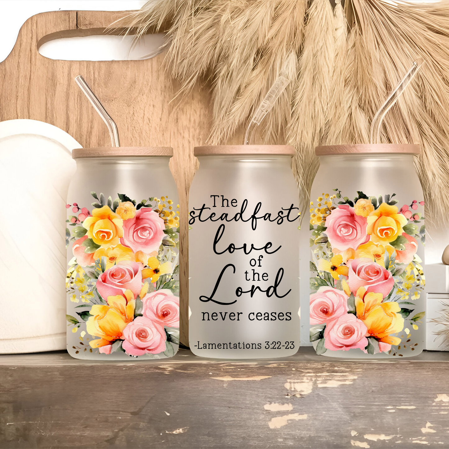 Steadfast Love – Lamentations 3:22-23 Floral Scripture Cup • 16oz