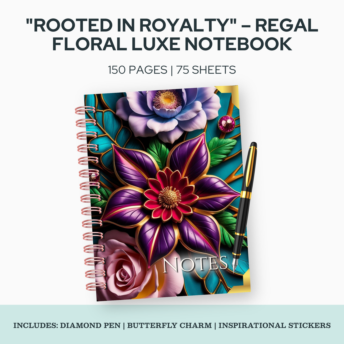 Rooted in Royalty – Regal Floral Luxe Notebook