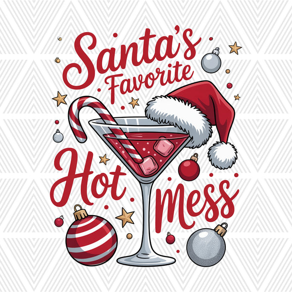 A festive graphic design featuring a martini glass filled with red liquid and ice, a red-and-white striped candy cane, a red Santa hat with white fur trim, and holiday ornaments on a white patterned background. The text reads 'Santa's Favorite Hot Mess' in red script.