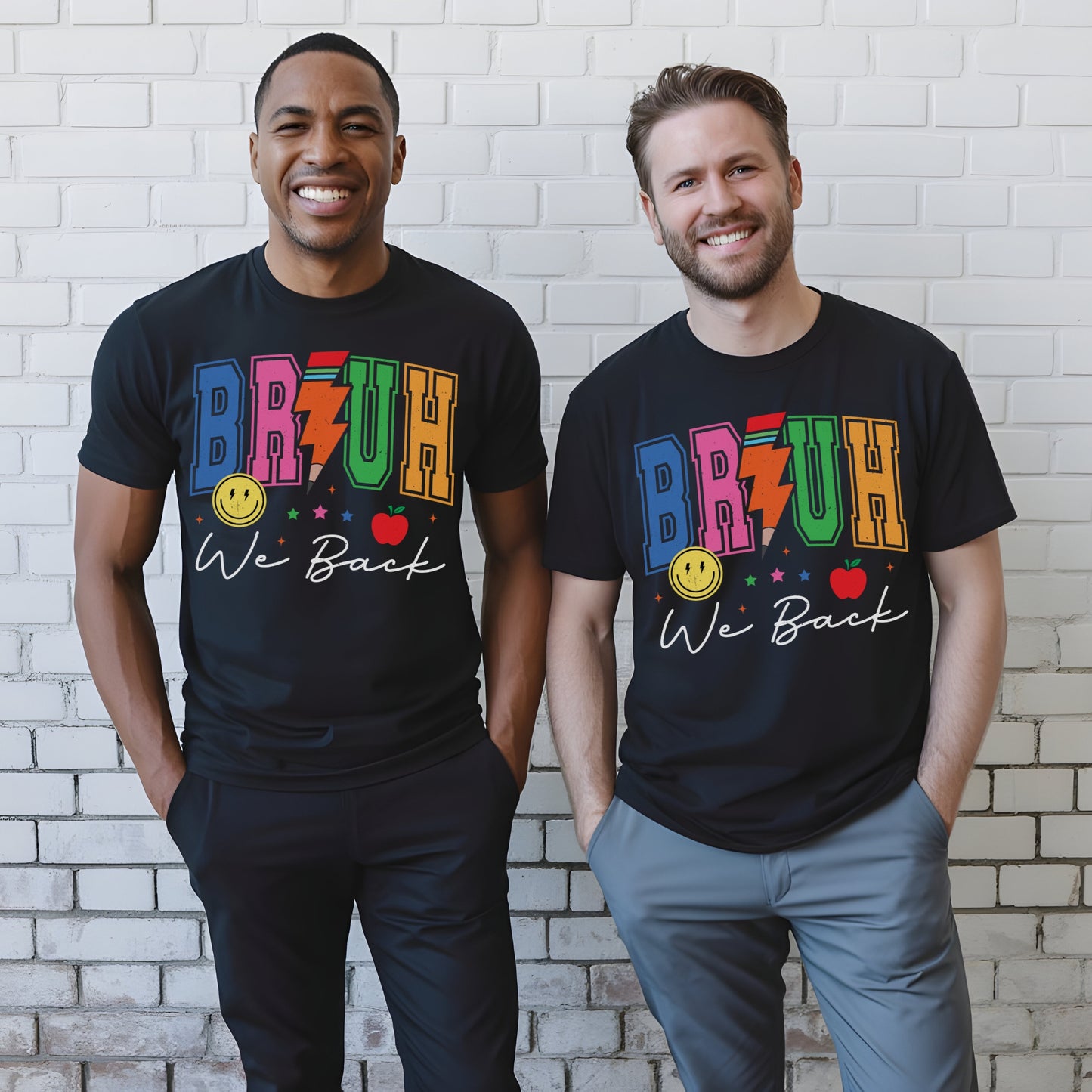 Bruh, We Back Teacher Tee – Funny First Day of School Graphic Shirt T-Shirt