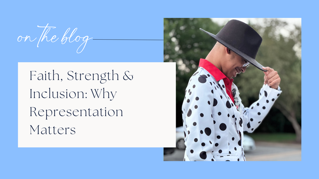 Faith, Strength & Inclusion: Why Representation Matters