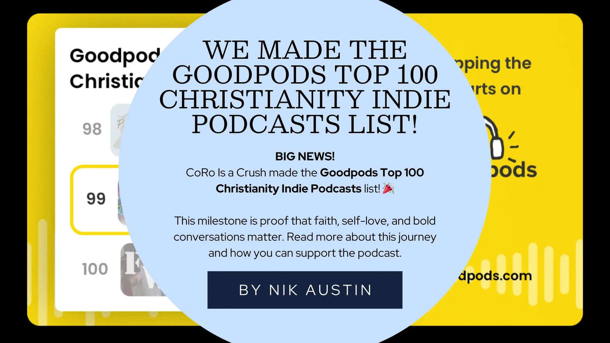 We Made the Goodpods Top 100 Christianity Indie Podcasts List! 🎉