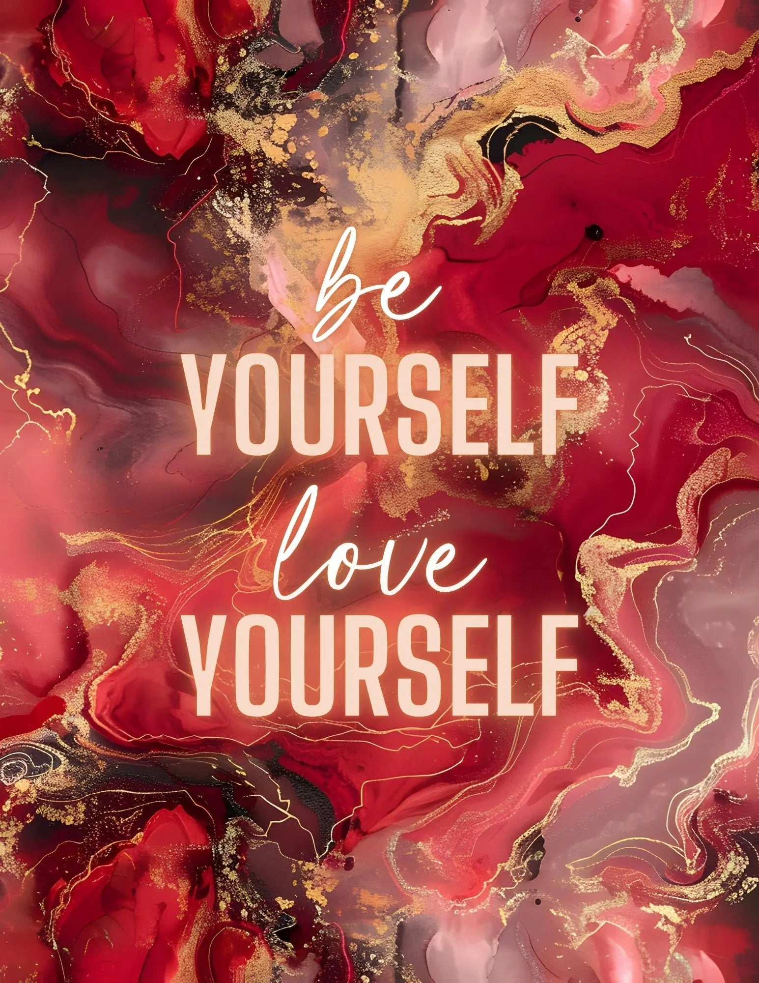 Be Yourself Love Yourself - CoRo & Company