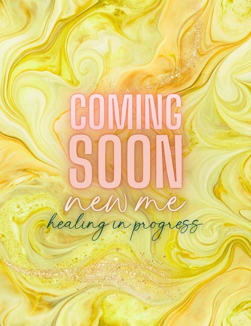 Coming Soon New Me