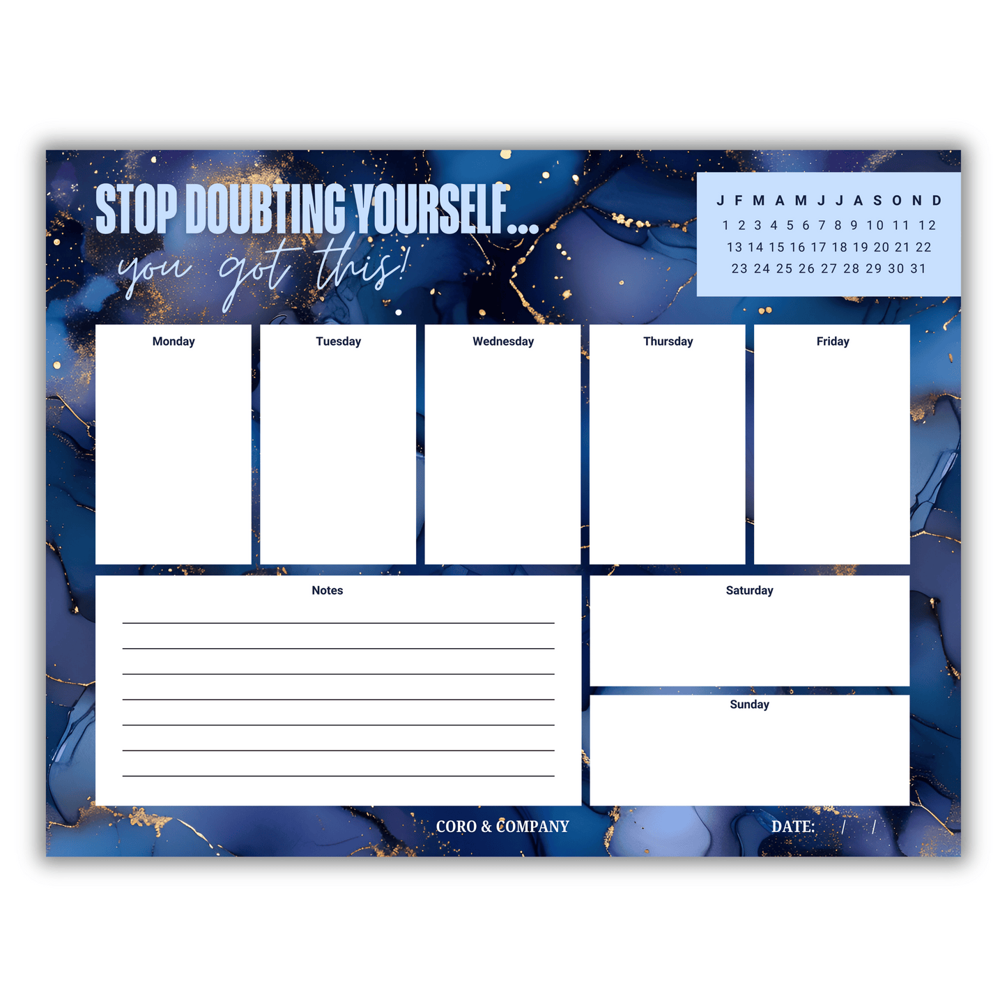 Stop Doubting Yourself Weekly Desk Planner • 8.5 x 11"