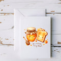 You’re the Honey to My Toast Greeting Card - 5x7" - CoRo & Company
