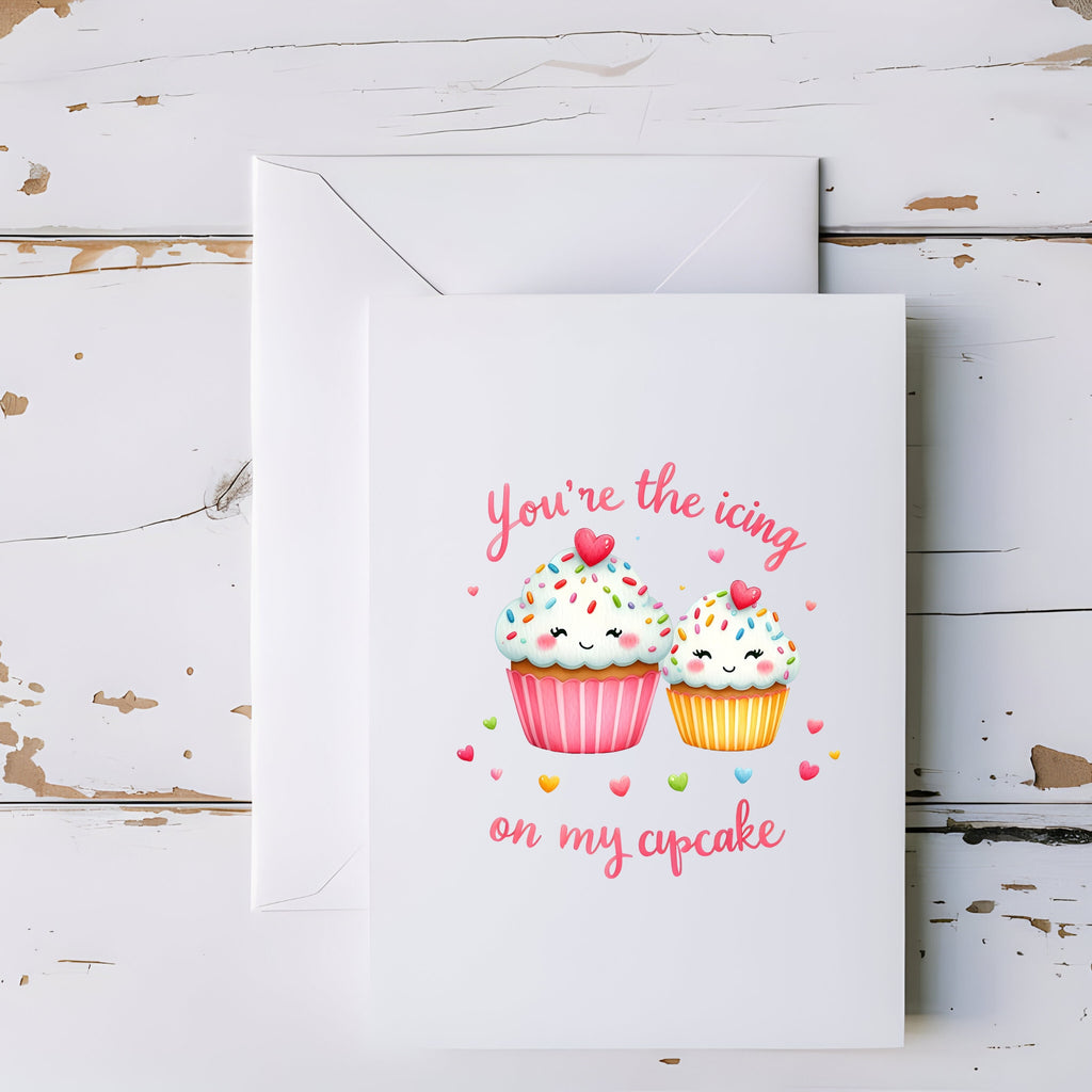 You’re the Icing on My Cupcake Greeting Card - 5x7" - CoRo & Company