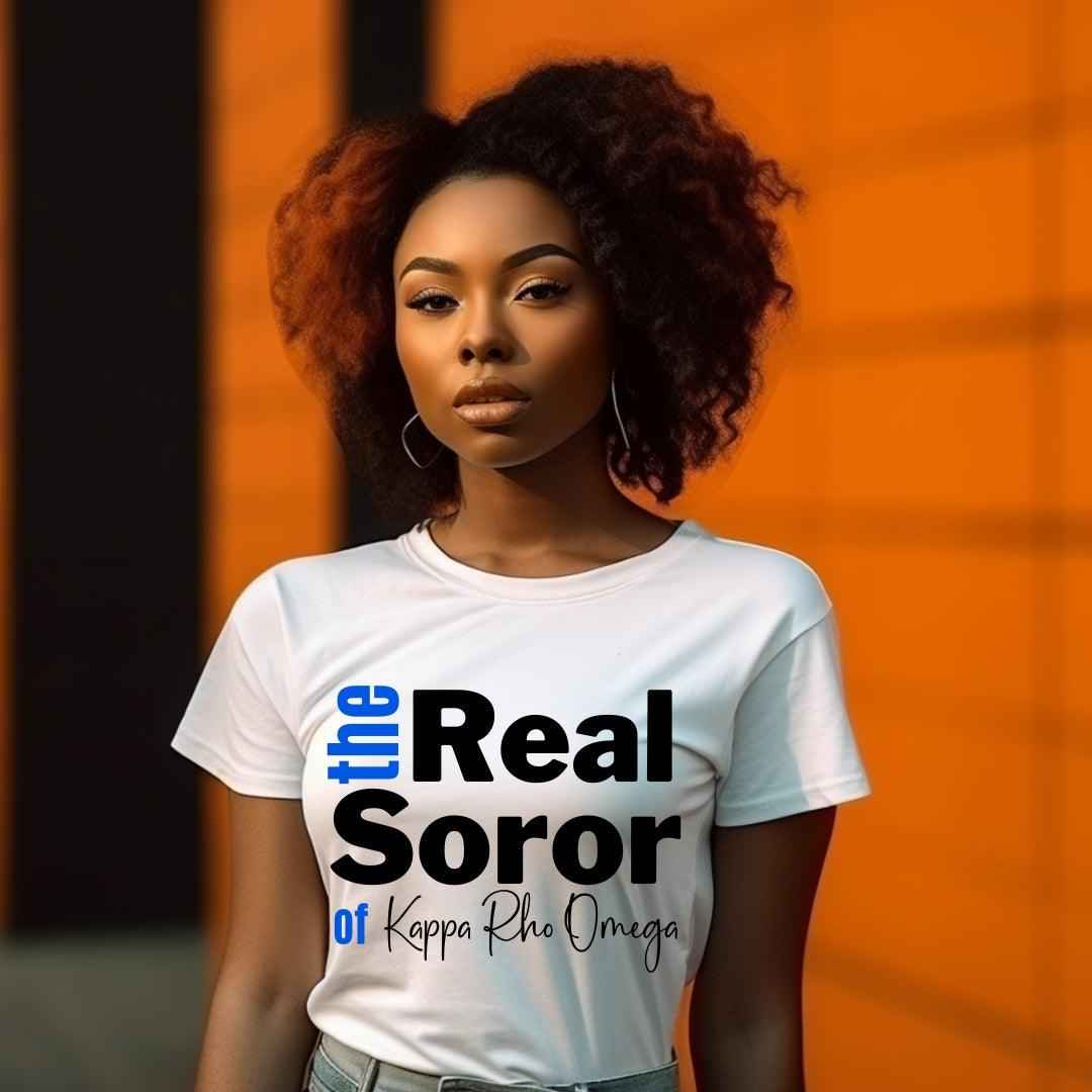 The Real Soror Tee • Sorority T-Shirt • Crew Neck T-Shirt