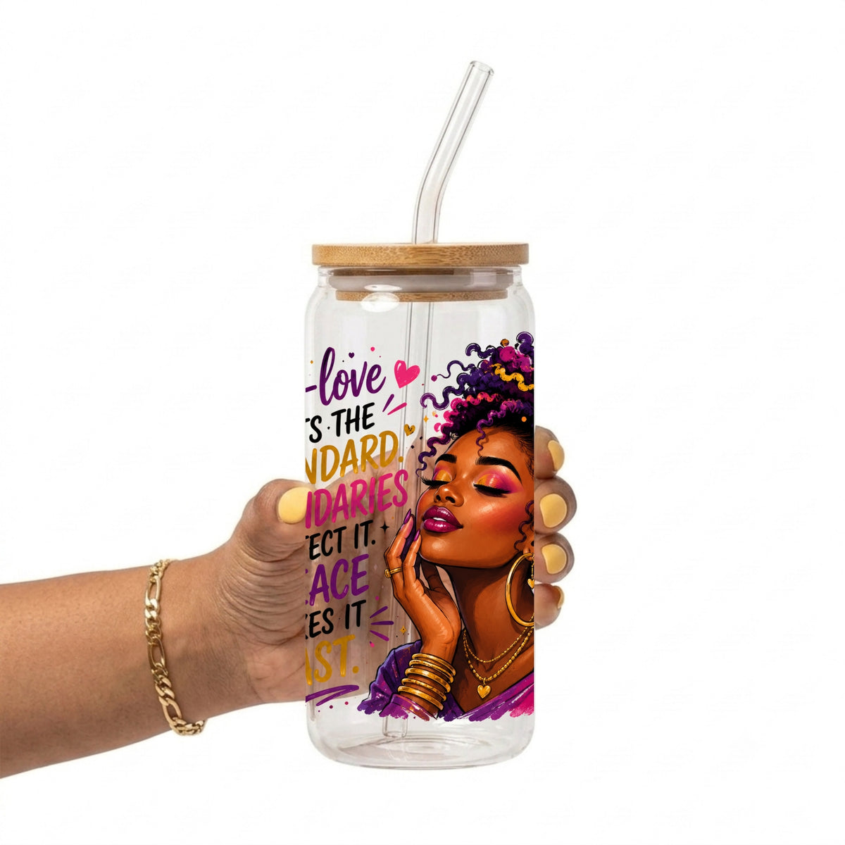 Self-Love Sets the Standard Glass Cup