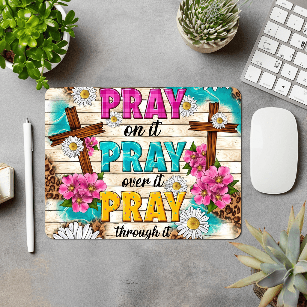 Pray On It Mouse Pad • Laptop Mouse Pad • Desk Accessories