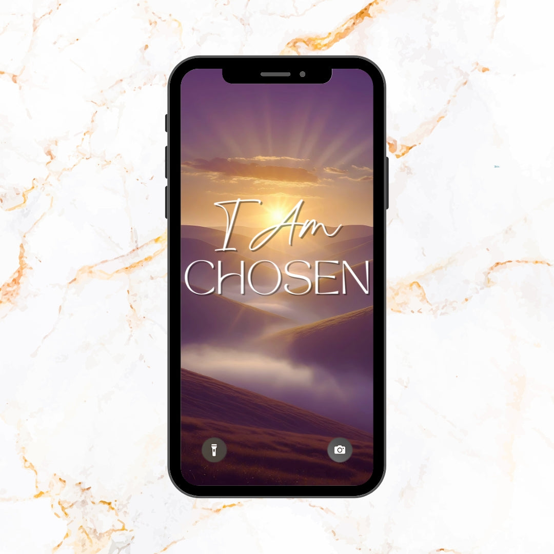 I Am Chosen Affirmation Phone Wallpaper