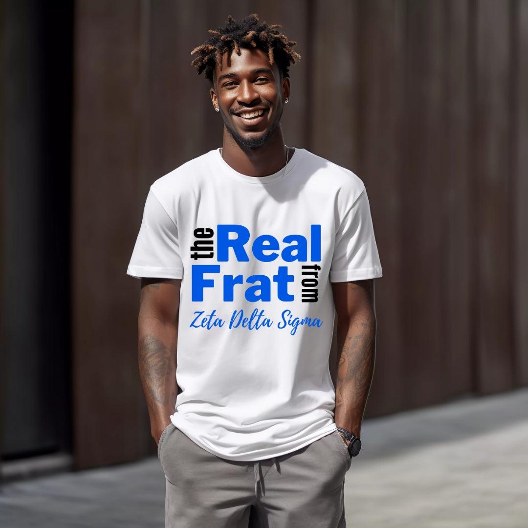 Sigma The Real Frat Tee • Crew Neck • Unisex Shirt