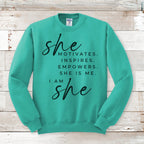 She Motivates Crewneck Sweatshirt