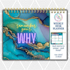 Remember Your Why Weekly Desk Planner | Undated Self-Love Weekly Planner Remember Your Why