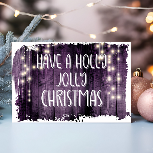 Have a Holly Jolly Christmas Greeting Card