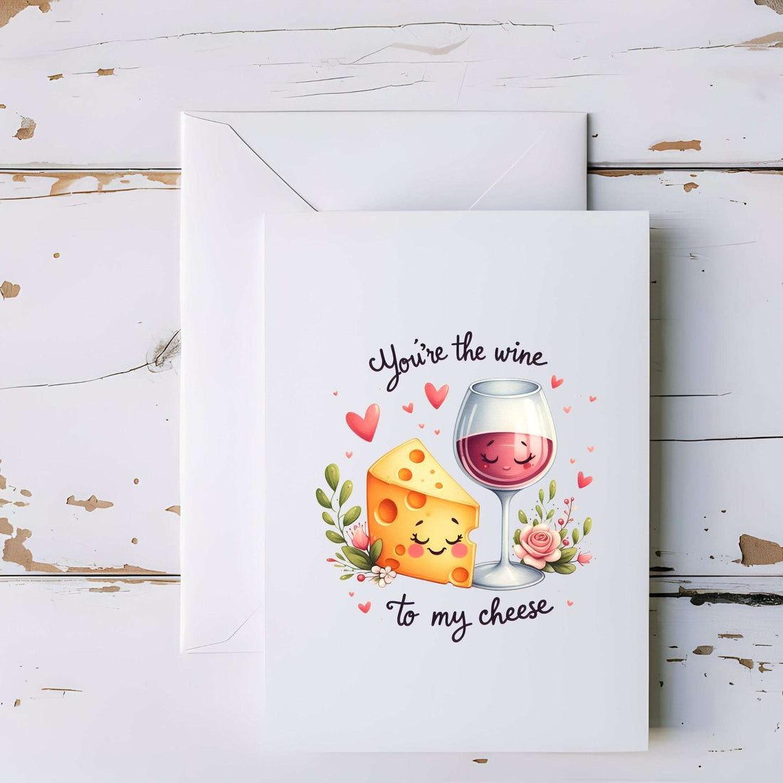 You’re the Wine to My Cheese Greeting Card - 5x7" - CoRo & Company