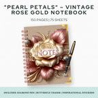 Pearl Petals – Vintage Rose Gold Notebook Journal