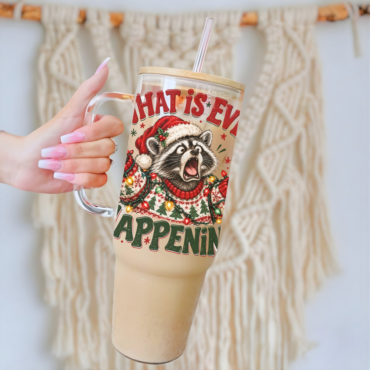 What Is Even Happening Raccoon Christmas Glass Cup
