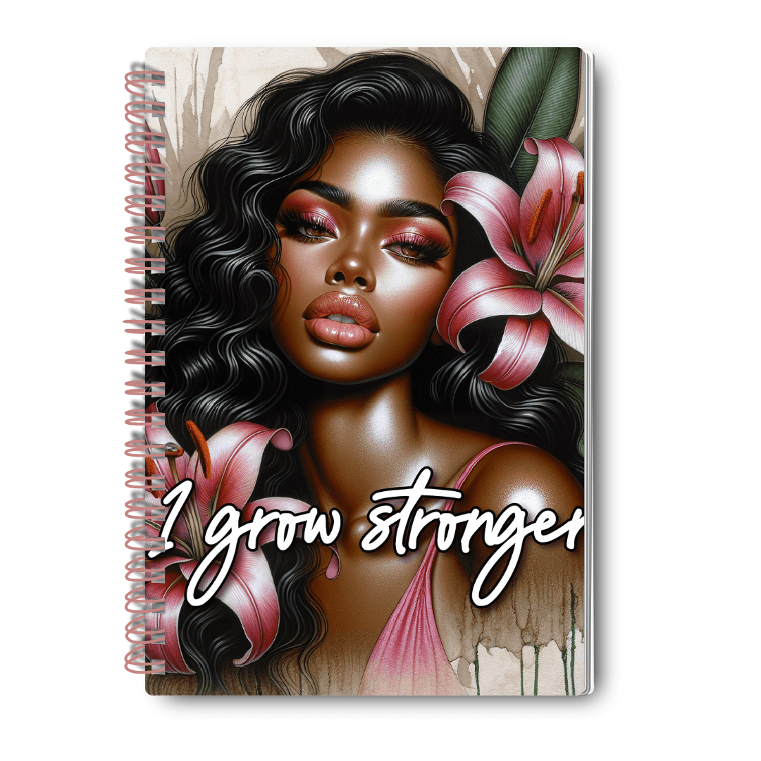 I Grow Stronger Lined Journal