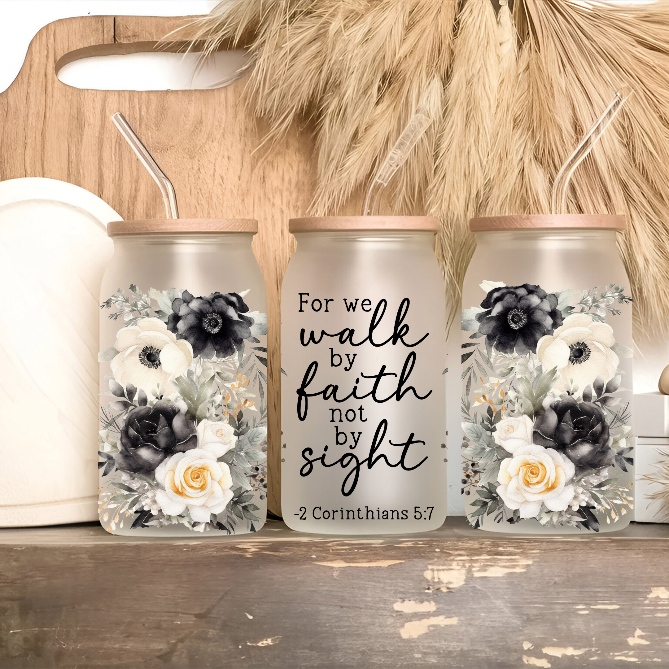 Walk by Faith – 2 Corinthians 5:7 Black & White Floral Glass Cup • 16oz Glass Can Tumbler