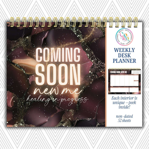 Coming Soon: New Me Weekly Desk Planner | Undated Self-Love Weekly Planner Coming Soon New Me