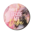 I Decide My Vibe — SoulScript Circle Mouse Pad I Decide My Vibe