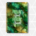 Feelin' Good Feelin' Great — SoulScript Self-Love Journal