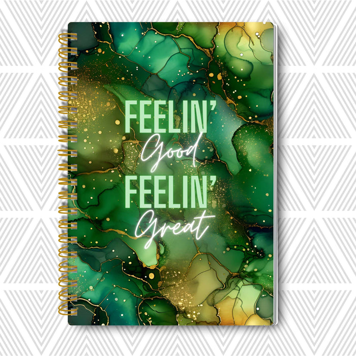 Feelin' Good Feelin' Great — SoulScript Self-Love Journal Feelin Good Feelin Great