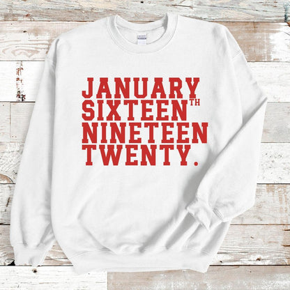 January 13th, 1913 Unisex Sweatshirt