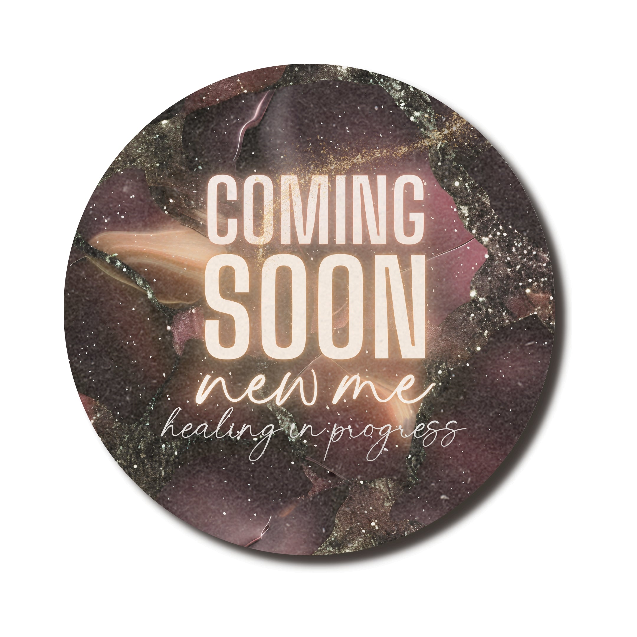 Coming Soon New Me — SoulScript Circle Mouse Pad