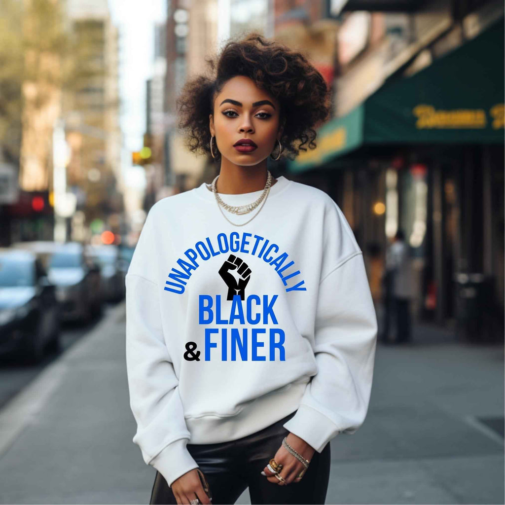 Unapologetically Black + Finer Unisex Sweatshirt White Sweater