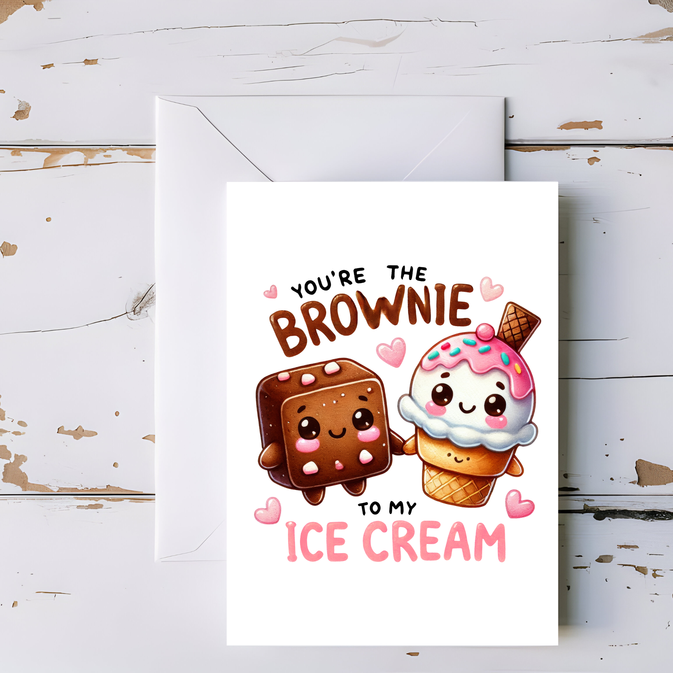 Brownie and Ice Cream Greeting Card – Dessert Pun for Couples or BFFs Greeting Card