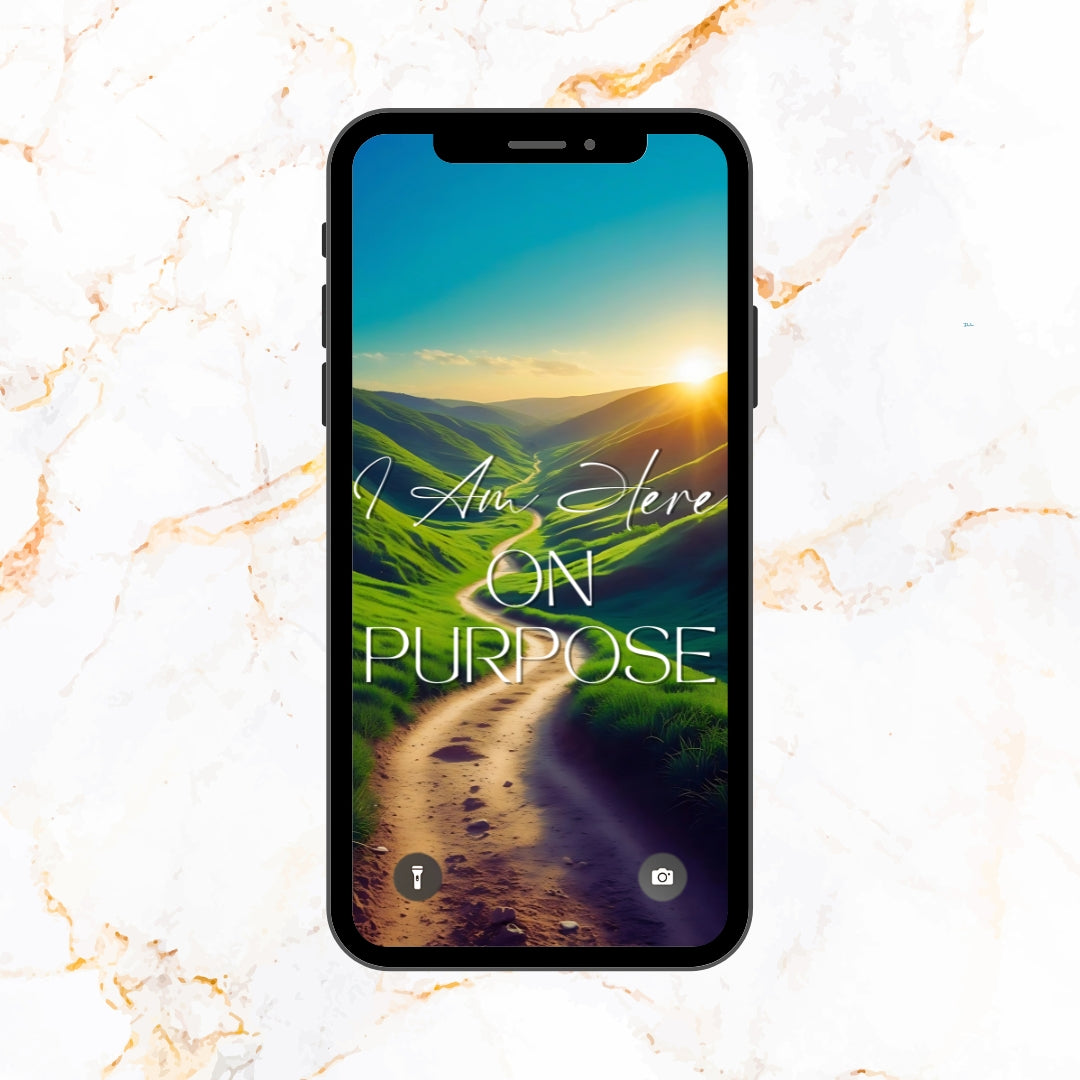 I Am On Purpose Affirmation Phone Wallpaper