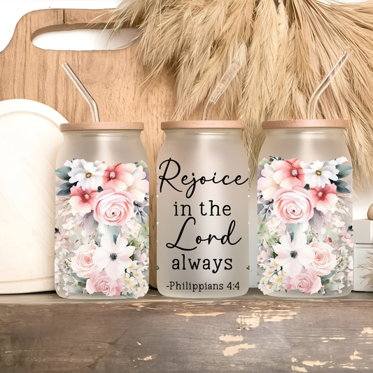 Rejoice Always – Philippians 4:4 Blush Floral Scripture Glass Can Cup • 16oz
