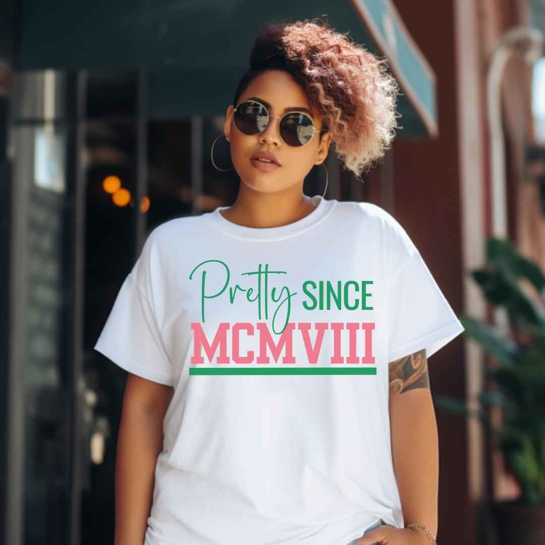 Pretty Since MCMVIII Unisex Sorority Tee • Crew Neck White T-Shirt
