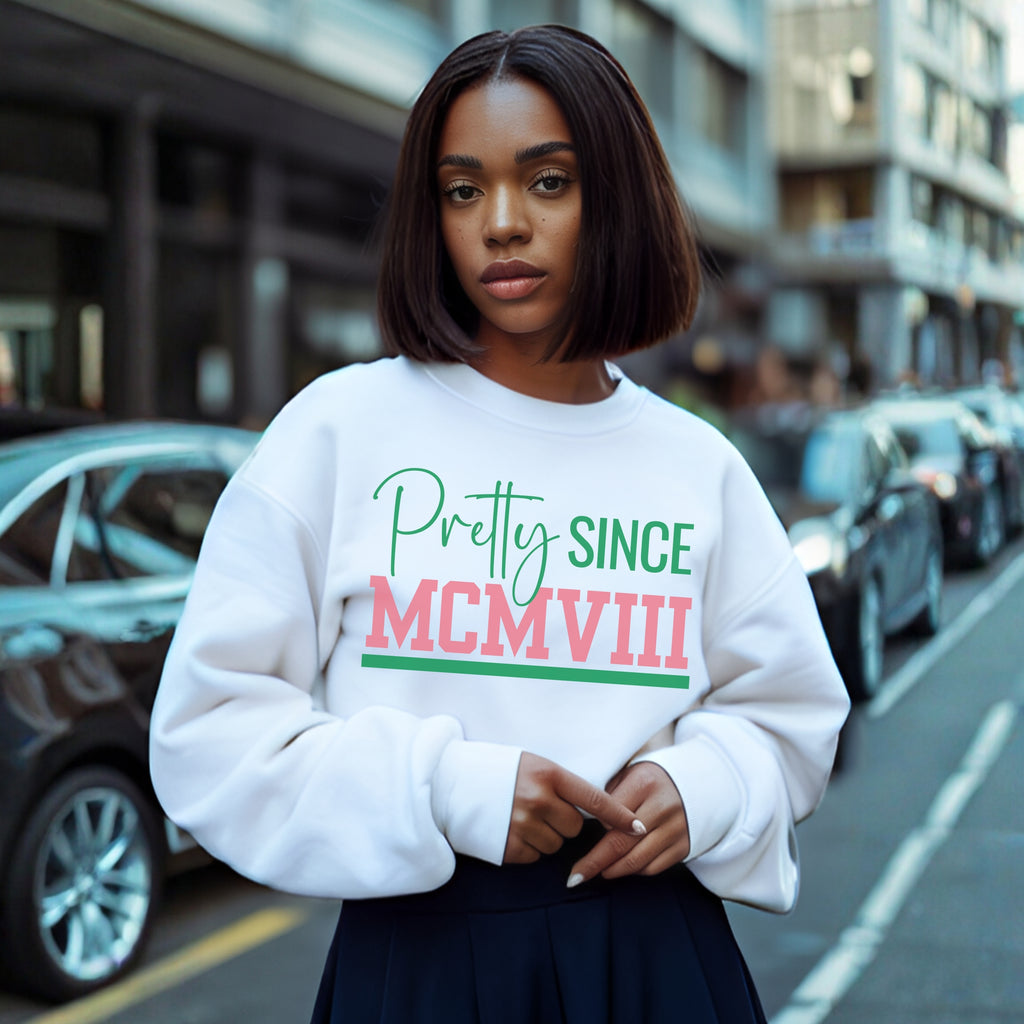 Pretty Since MCMVIII Unisex Sweatshirt White Sweater