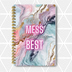 Bit of A Mess But Doin' My Best — SoulScript Self-Love Journal Bit of A Mess But Doin My Best