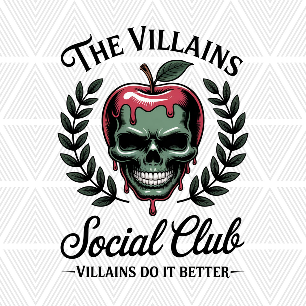 A graphic design featuring a green skull inside a dripping red apple, framed by dark green laurel branches, with the text 'THE VILLAINS Social Club' and 'VILLANS DO IT BETTER' on a white background with a faint geometric pattern.
