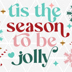 A square graphic with the phrase “tis the season to be jolly” in decorative holiday lettering. The background is white with a light gray chevron pattern, decorated with pastel teal, red, pink, green, and gold festive accents.