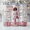 Inspirational Black Woman Skinny Tumbler • Pink • 20 oz Stainless Steel Tumbler