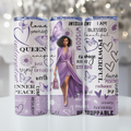 Inspirational Black Woman Skinny Tumbler • Lavender • 20 oz Stainless Steel Tumbler
